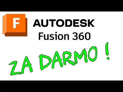 fusion 360|fusion 360 za darmo.